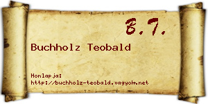 Buchholz Teobald névjegykártya